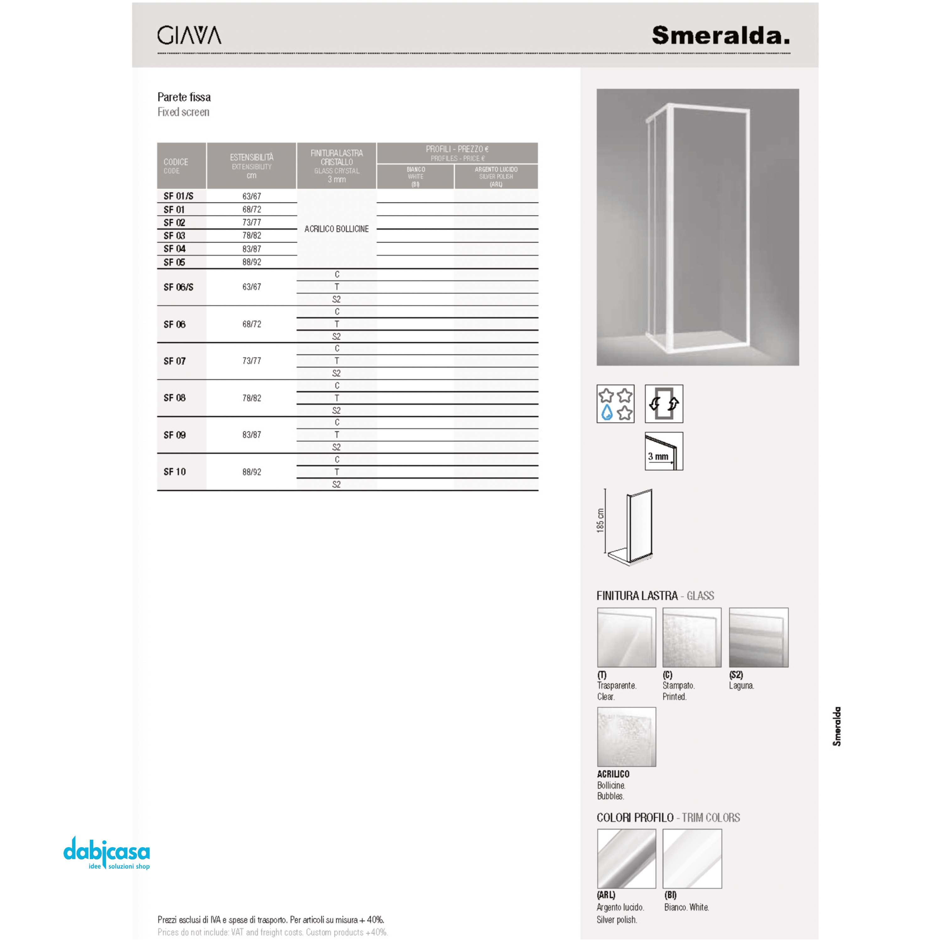 Box Doccia "SMERALDA" Lato Fisso Est. 78/82 Profili Alluminio Bianco Cristallo Da 3 mm Trasparente