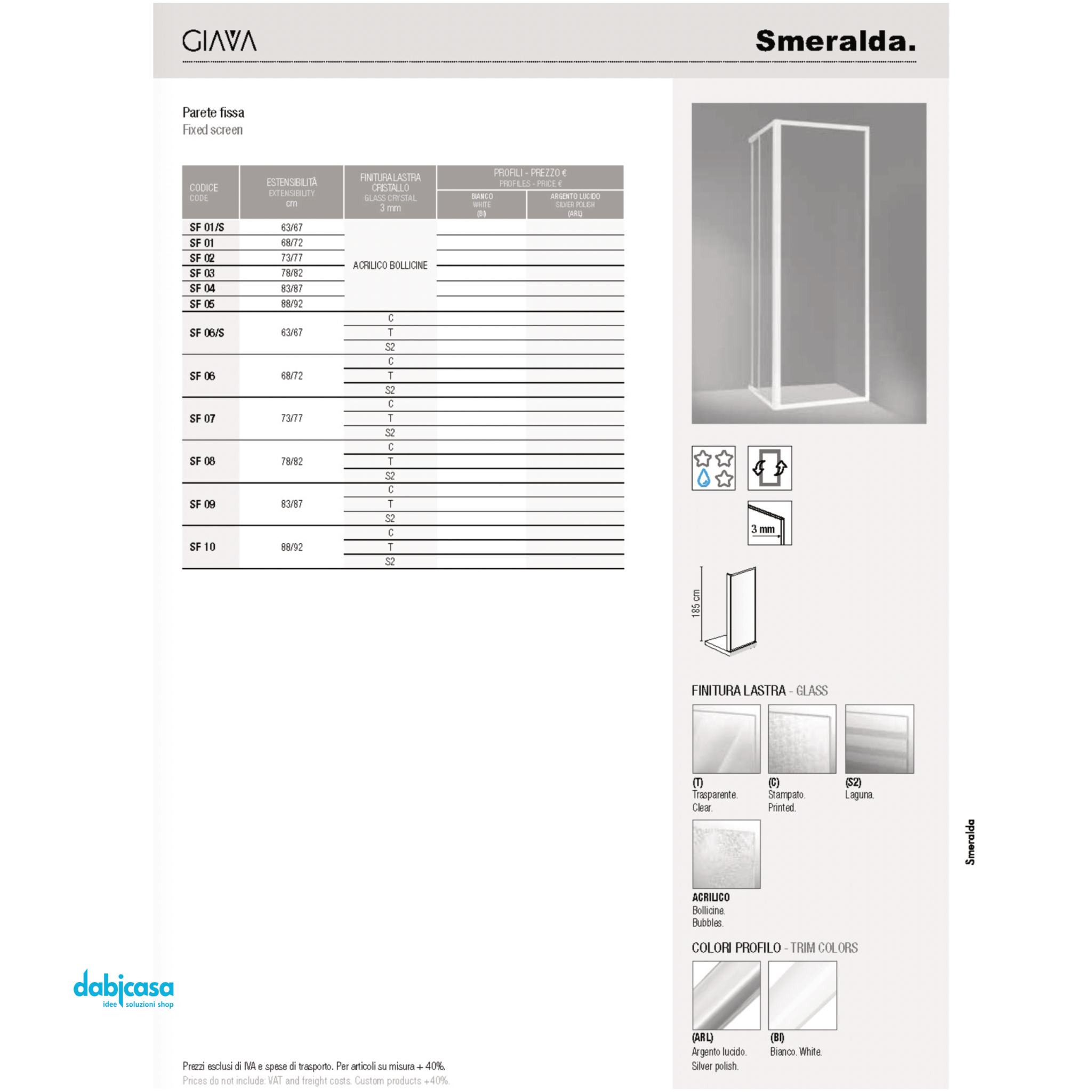 Box Doccia "SMERALDA" Lato Fisso Est. 63/67 Profili Alluminio Bianco Cristallo Da 3 mm Trasparente - Dabicasa