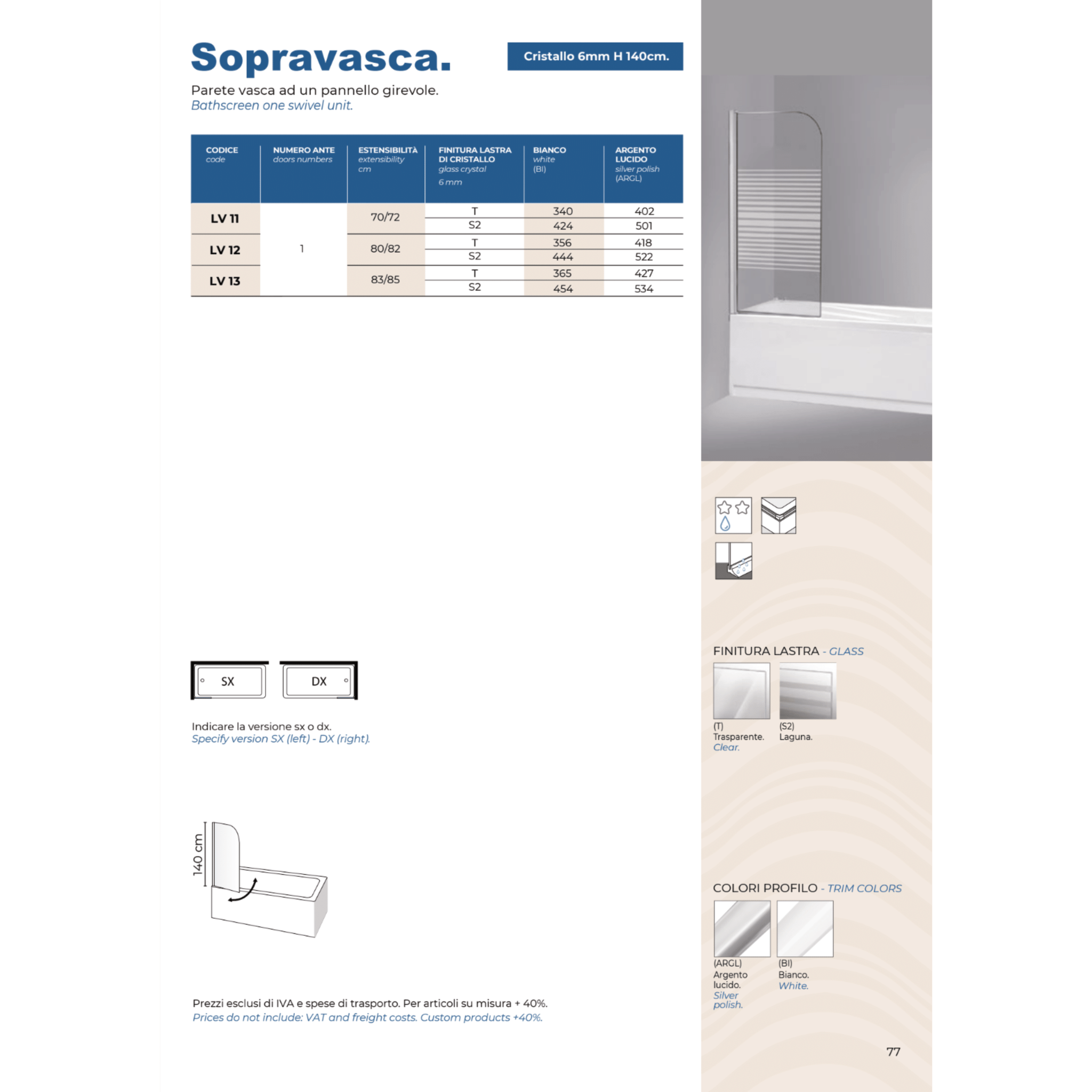 Parete Sopravasca Girevole Versione Sx 85 Cm Giava Bianco/Vetro Trasparente - Dabicasa