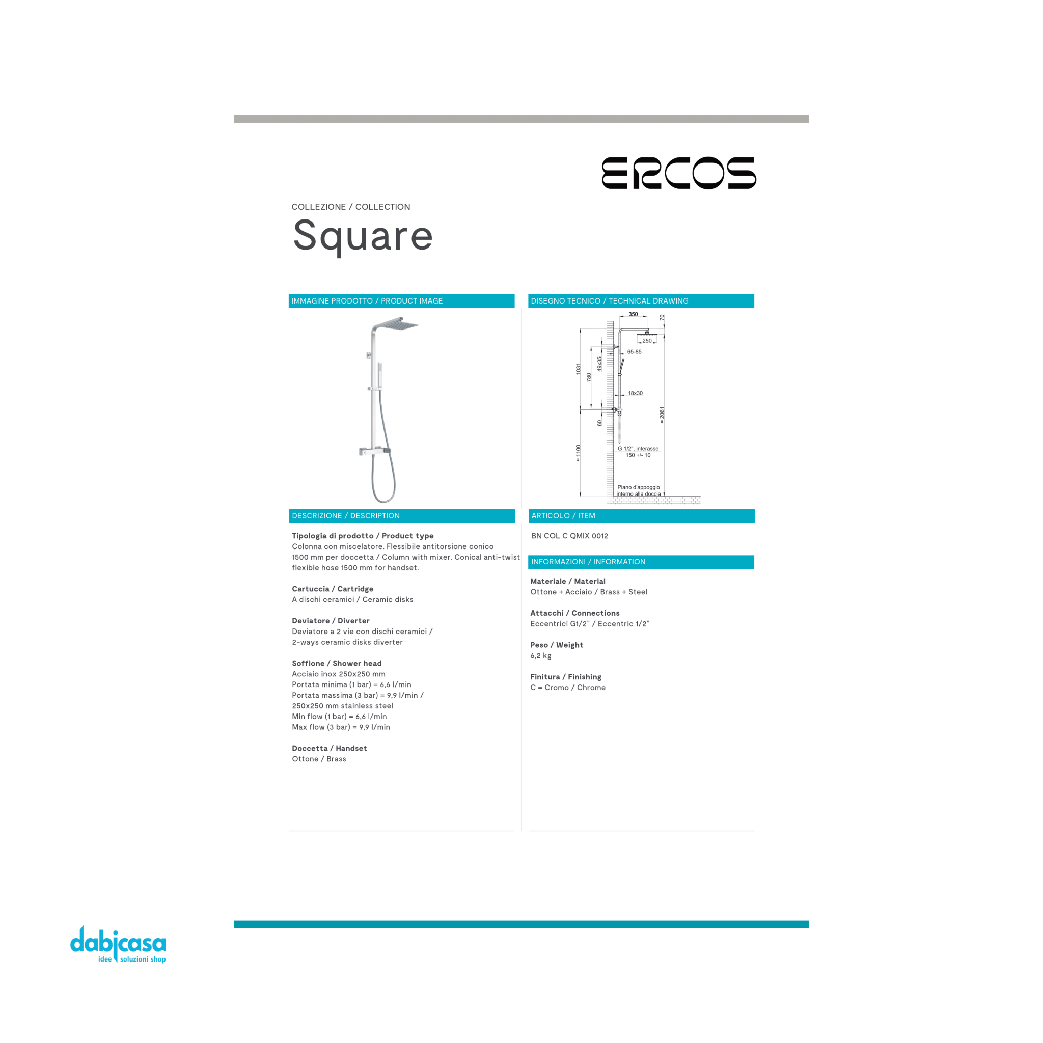 Ponsi "Square" Colonna Doccia C/Miscelatore e Deviatore Acciaio Cromo Lucido - Dabicasa