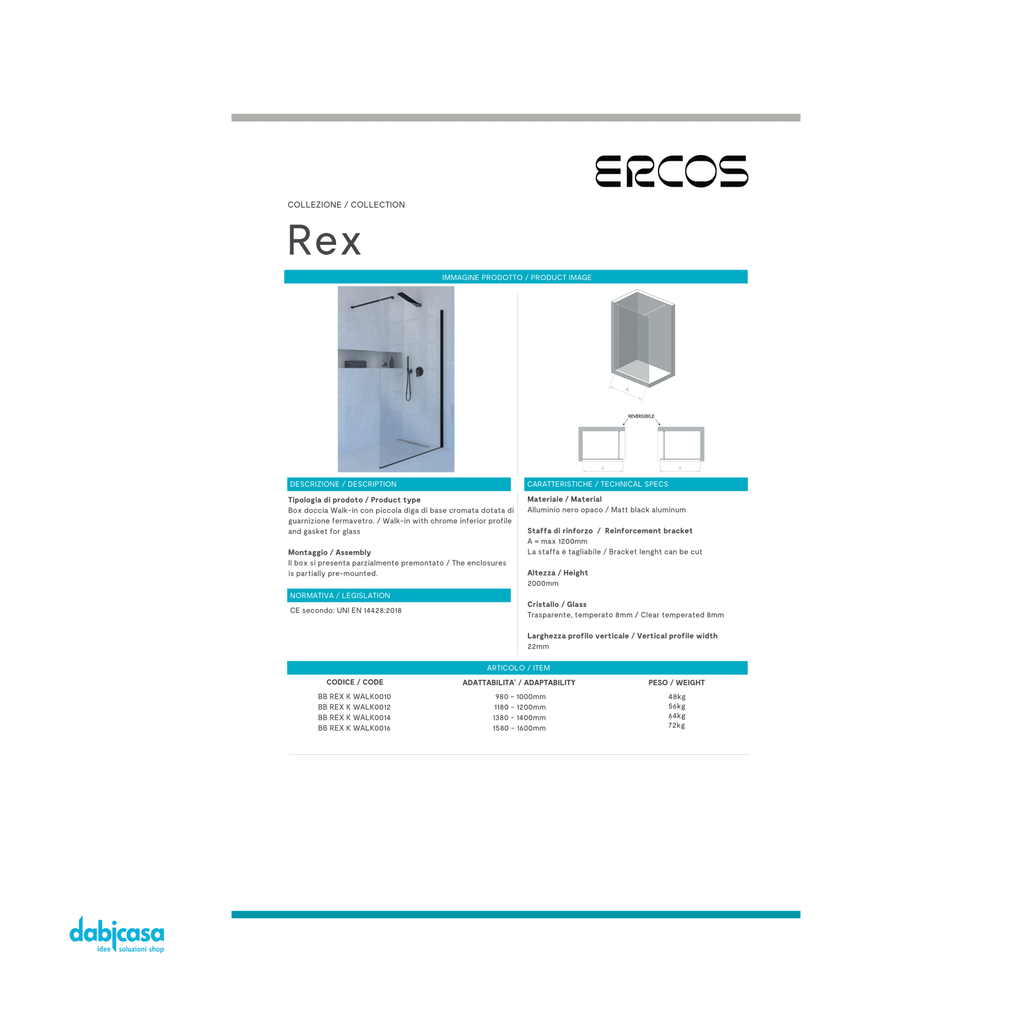 Ponsi Walk - In Da 118 - 120 cm "Rex" Cristallo Temperato Trasparente Da 8 mm Profili Nero Opaco - Dabicasa